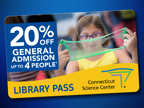 Library Pass 20% off general admission up to 4 people